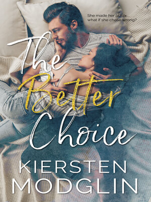 cover image of The Better Choice